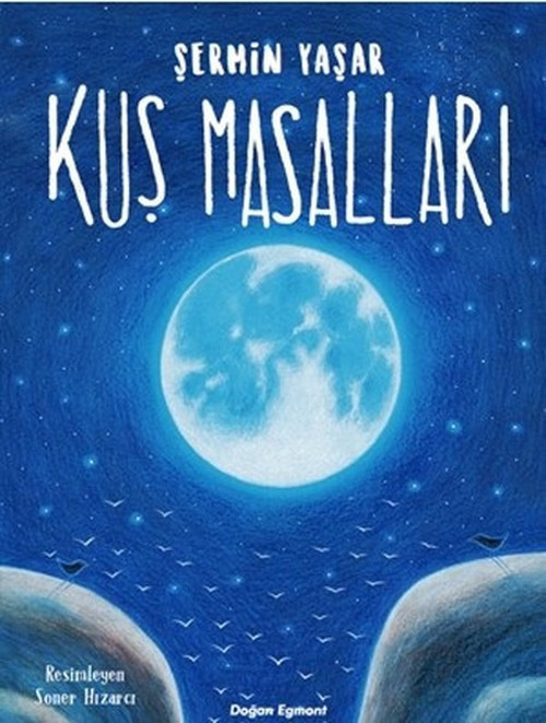 Doğan ve Egmont Yayıncılık Kuş Masalları