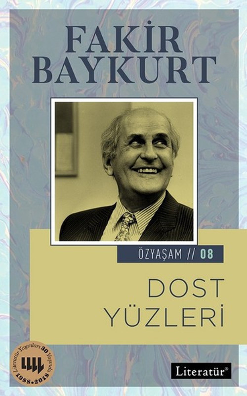 Dost Yüzleri 2018-Özyaşam Öyküsü 08