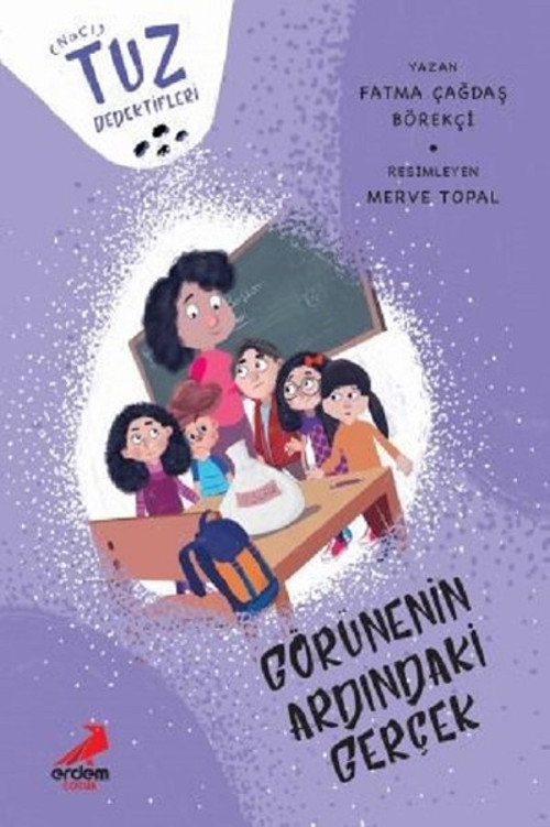 Görünenin Ardındaki Gerçek-Tuz Dedektifleri