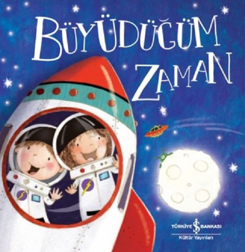 İş Bankası Kültür Yayınları Büyüdüğüm Zaman