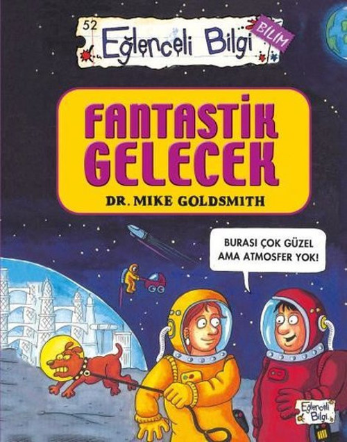 Eğlenceli Bilgi Fantastik Gelecek