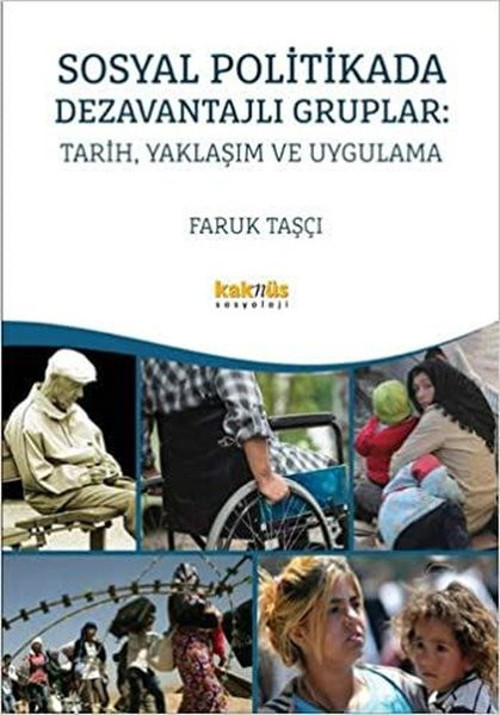 Sosyal Politikada Dezavantajlı Gruplar-Tarih Yaklaşım ve Uygulama
