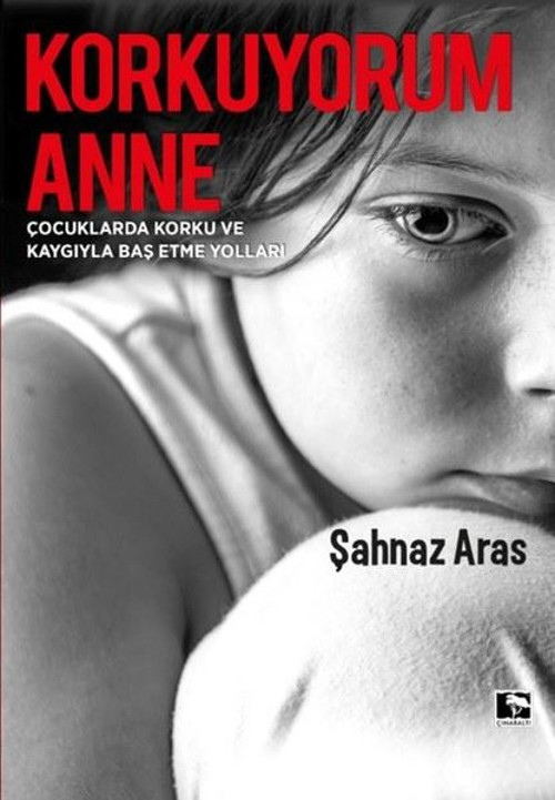 Çınaraltı Yayınları Korkuyorum Anne