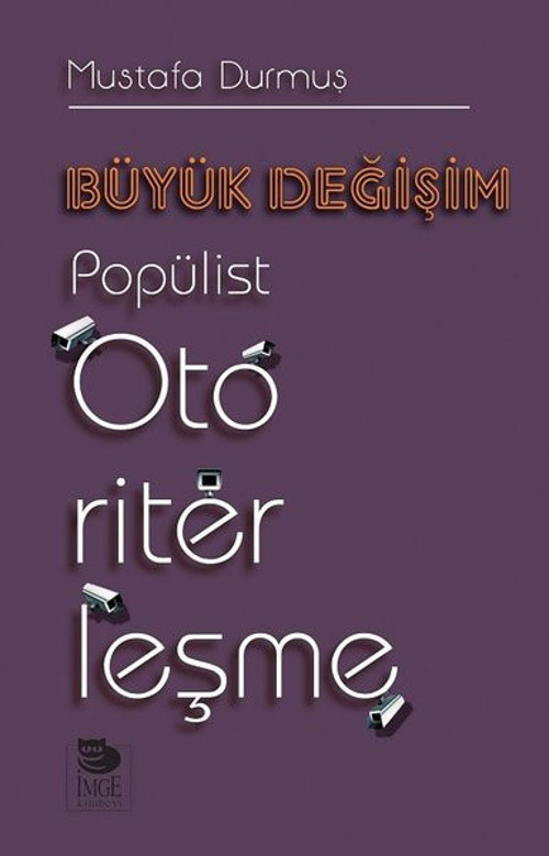 Büyük Değişim-Popülist Otoriterleşme