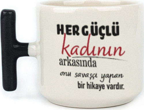 Her Güçlü Kadının Arkasında Baskılı Kadınlar Günü Siyah Kulplu T Kupa