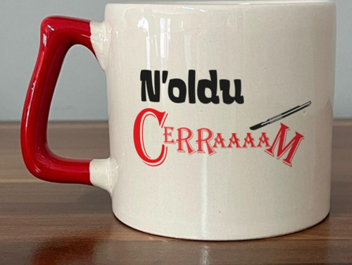 Noldu Cerraaaam Baskılı Kırmızı Kulplu D Kupa