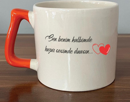 Sen Benim Kalbimde Huzur Baskılı Turuncu Kulplu D Kupa