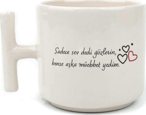 Sadece Sev Dedi Gözlerin Baskılı Beyaz Kulplu T Kupa