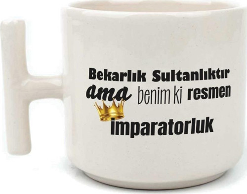 Bekarlık Sultanlıktır Ama Baskılı Beyaz Kulplu T Kupa