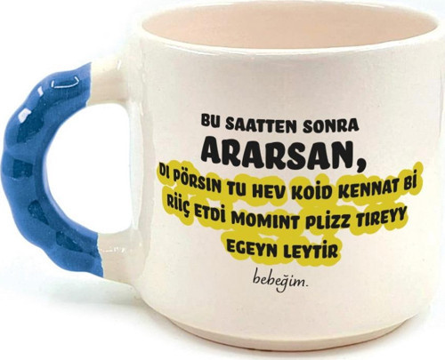 Bu Saatten Sonra Ararsan Baskılı Mavi Kulplu Boncuk Kupa