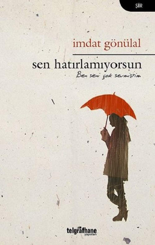 Telgrafhane Yayınları Sen Hatırlamıyorsun