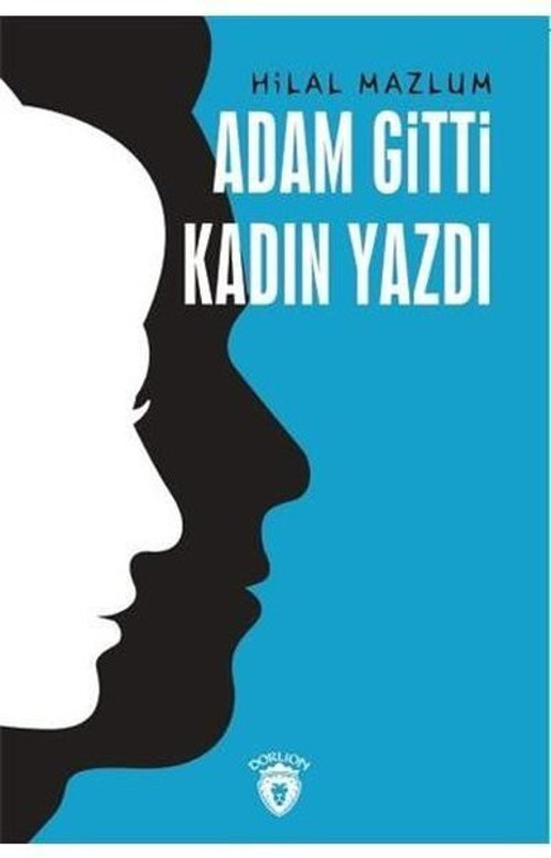 Adam Gitti Kadın Yazdı