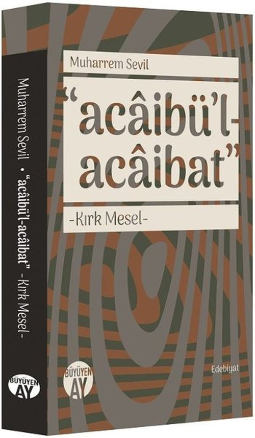 Büyüyenay Yayınları Acabaibü'l-Acaibat-Kırk Mesel