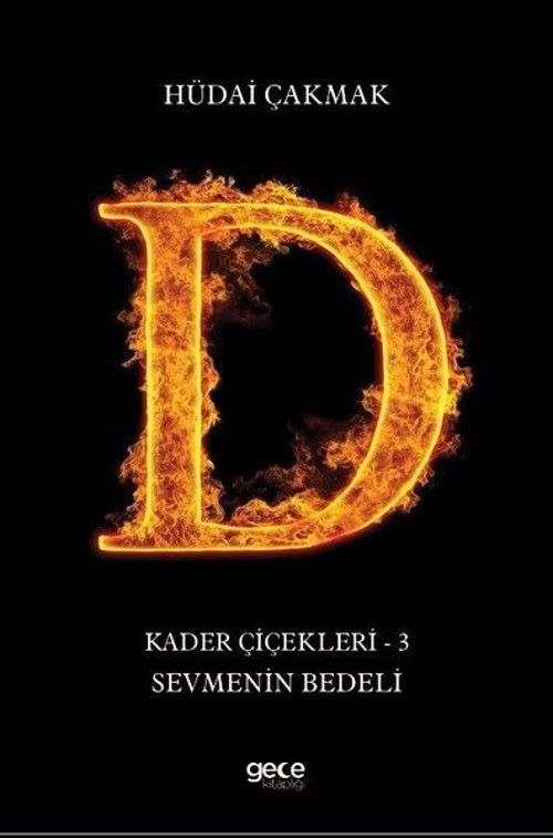 Sevmenin Bedeli: Kader Çiçekleri 3