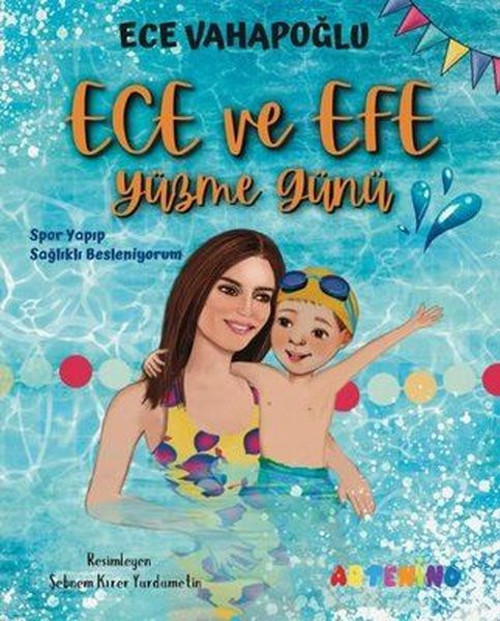 İmzalı - Ece ve Efe Yüzme Günü - Spor Yayıp Sağlıklı Besleniyorum