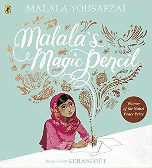 Malala's Magic Pencil