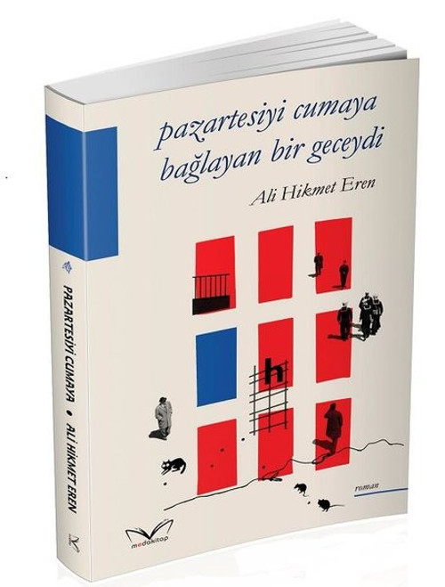 Pazartesiyi Cumaya Bağlayan Bir Geceydi