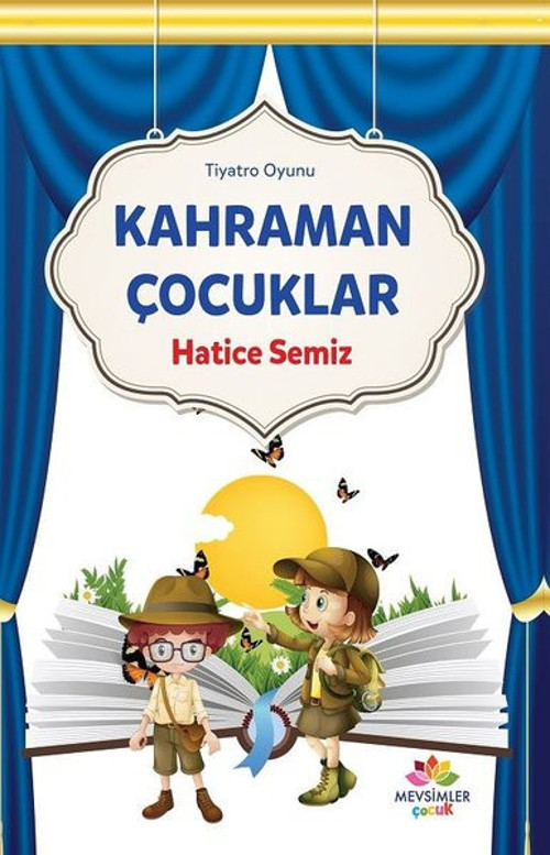 Mevsimler Çocuk Kahraman Çocuklar