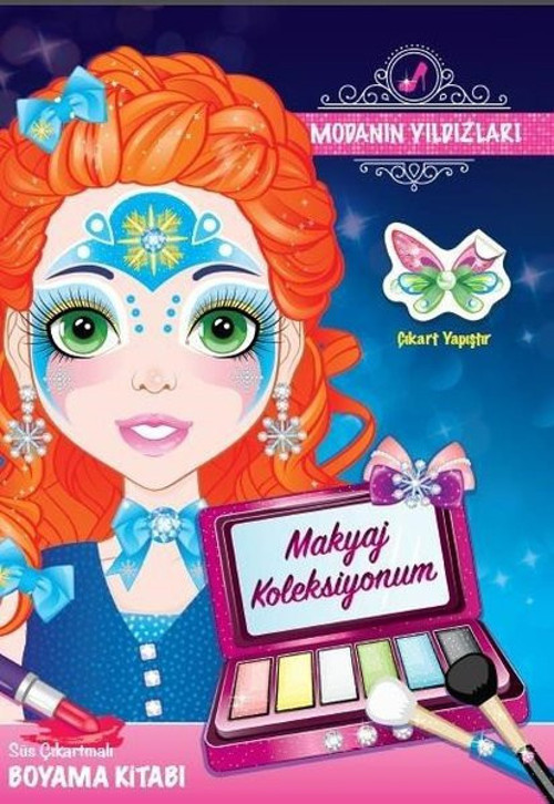 Makyaj Koleksiyonum-Modanın Yıldızları