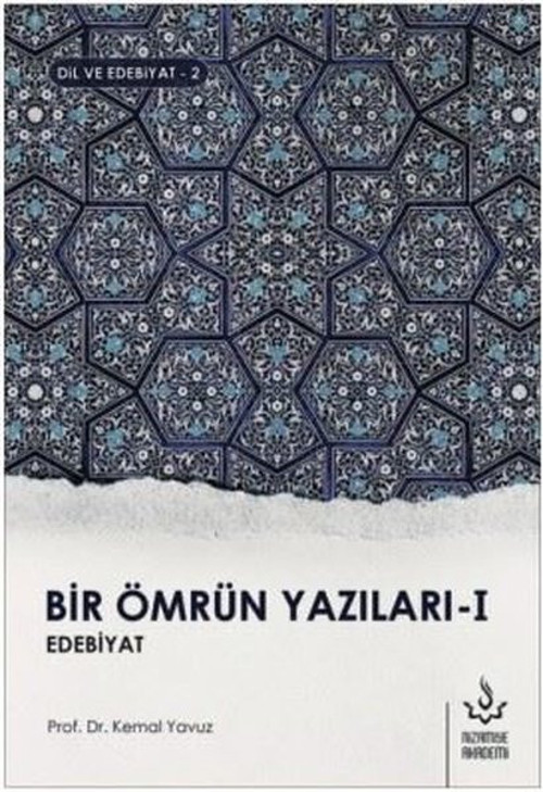 Bir Ömrün Yazıları 1-Dil ve Edebiyat 2