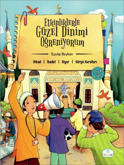 Etkinliklerle Güzel Dinimi Öğreniyorum