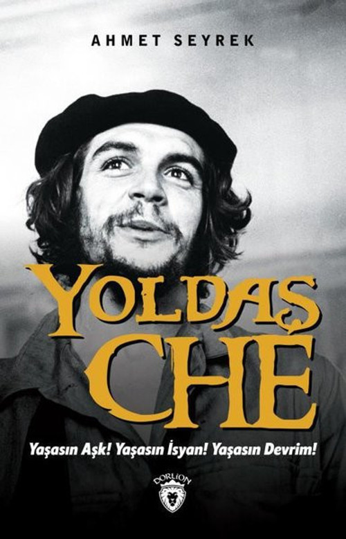 Dorlion Yayınevi Yoldaş Che