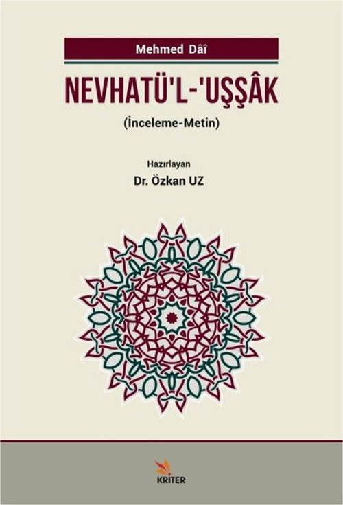 Nehatü'l-Uşşak-İnceleme-Metin