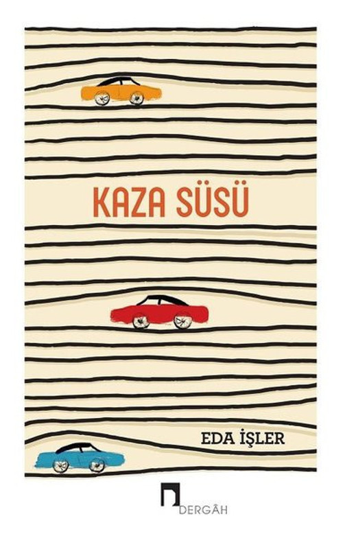 Dergah Yayınları Kaza Süsü