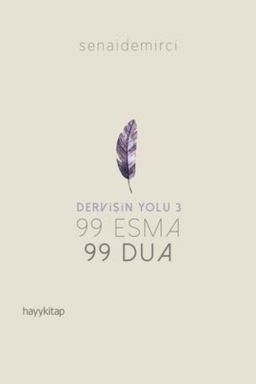 Dervişin Yolu-99 Esma 99 Dua