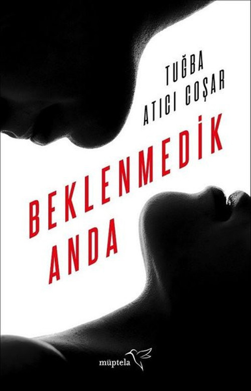 Müptela Yayınları Beklenmedik Anda