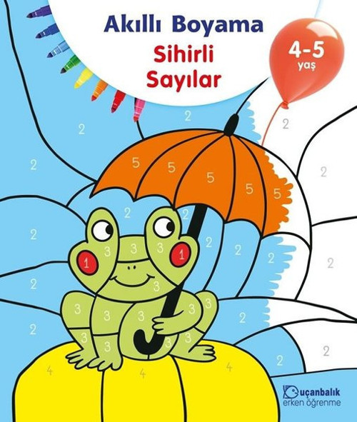 Akıllı Boyama-Sihirli Sayılar 4-5 Yaş