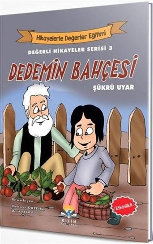 Dedemin Bahçesi-Değerli Hikayeler Serisi 3