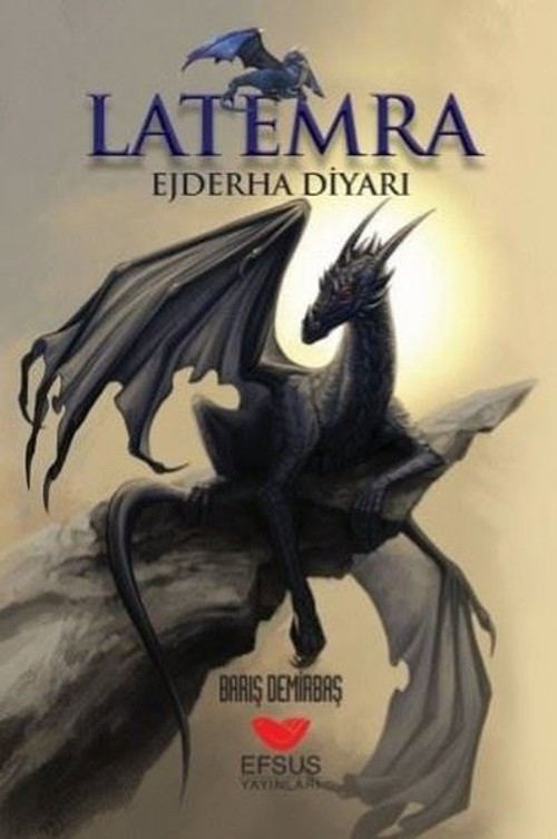 Latemra-Ejderha Diyarı