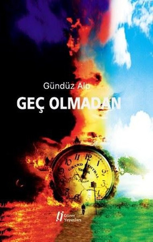 Gürer Yayınları Geç Olmadan