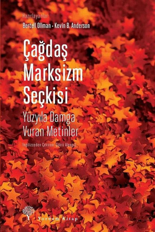 Çağdaş Marksizm Seçkisi-Yüzyıla Damga Vuran Metinler