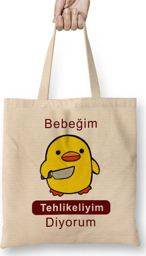 Bebeğim Tehlikeliyim Diyorum Bez Çanta Uzun Saplı