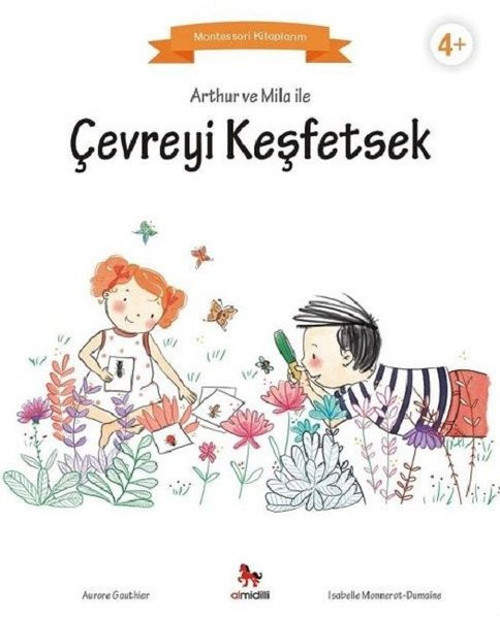 Arthur ve Mila ile Çevreyi Keşfetsek-Montessori Kitaplarım