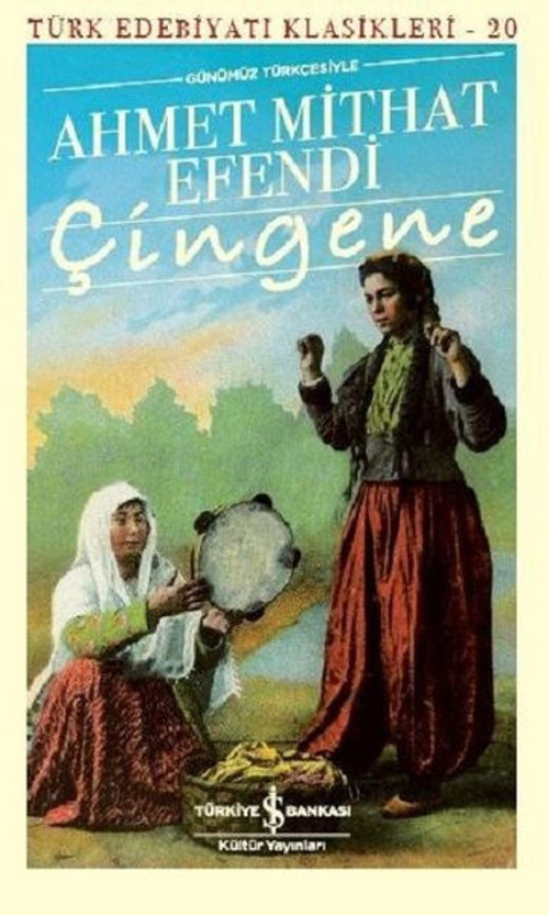 Çingene-Günümüz Türkçesiyle