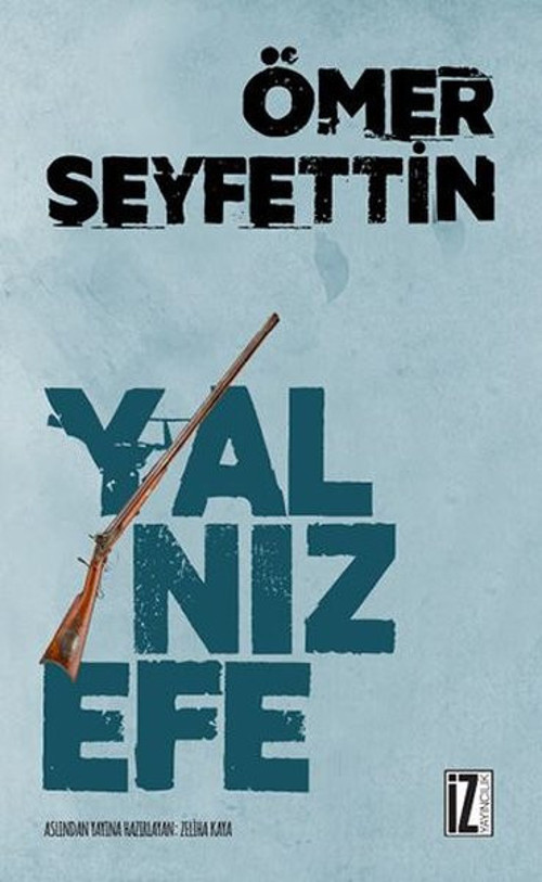 İz Yayıncılık Yalnız Efe