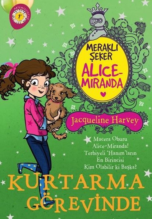 Meraklı Şeker Alice Miranda-Kurtarma Görevinde