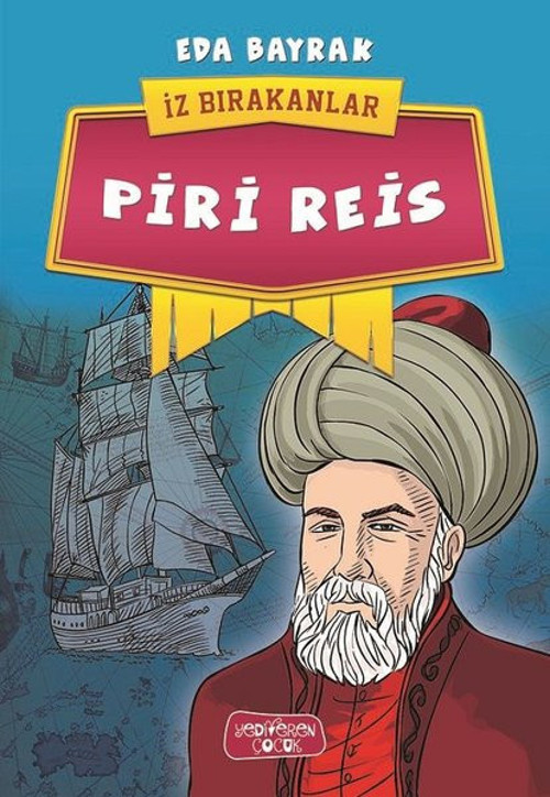Piri Reis-İz Bırakanlar