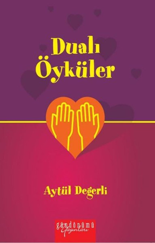 Gündönümü Yayınları Dualı Öyküler
