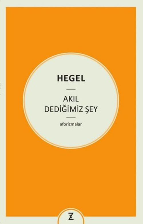 Akıl Dediğimiz Şey