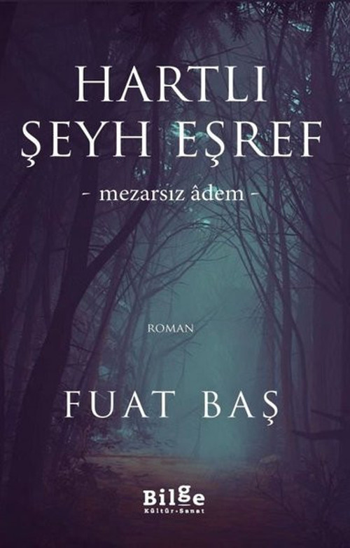 Hartlı Şeyh Şeref-Mezarsız Adem