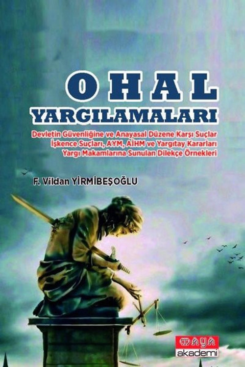 Maya Akademi O Hal Yargılamaları