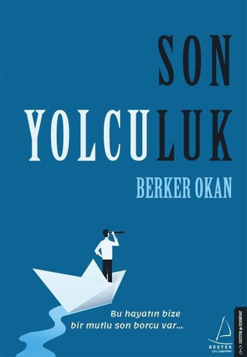 Destek Yayınları Son Yolculuk