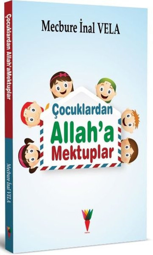 Çocuklardan Allah'a Mektuplar