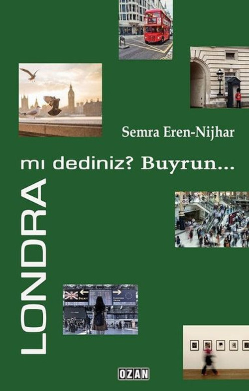 Londra Mı Dediniz ?Buyrun