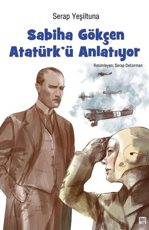 Sabiha Gökçen Atatürk'ü Anlatıyor