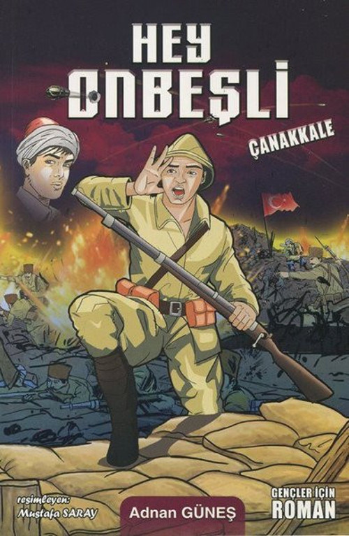 Mercan Çocuk Hey Onbeşli-Çanakkale